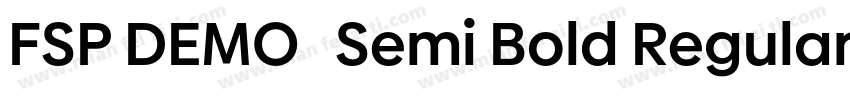FSP DEMO   Semi Bold Regular字体转换